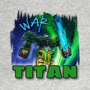 War Titan T-Shirt